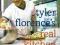 TYLER FLORENCE'S REAL KITCHEN Tyler Florence