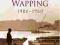 MEMORIES OF WAPPING 1900-1960 Martha Leigh