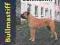 BULLMASTIFF - DOG BREED BOOK (PETLOVE) Cunliffe