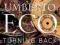 TURNING BACK THE CLOCK Umberto Eco