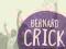 IN DEFENCE OF POLITICS Bernard Crick