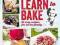 GREAT BRITISH BAKE OFF: LEARN TO BAKE Collister