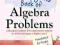 THE HUMONGOUS BOOK OF ALGEBRA PROBLEMS Kelley