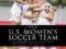 THE U.S. WOMEN'S SOCCER TEAM Clemente Lisi