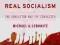 THE CONTRADICTIONS OF ''REAL SOCIALISM'' Lebowitz