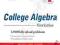 SCHAUM'S OUTLINE OF COLLEGE ALGEBRA Spiegel, Moyer