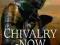 CHIVALRY-NOW: THE CODE OF MALE ETHICS Jacques