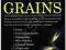 DANGEROUS GRAINS James Braly, Ron Hoggan