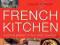 TRISH'S FRENCH KITCHEN Trish Deseine