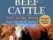 STOREY'S GUIDE TO RAISING BEEF CATTLE Thomas