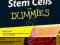 STEM CELLS FOR DUMMIES Goldstein, Schneider