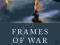 FRAMES OF WAR: WHEN IS LIFE GRIEVABLE? Butler