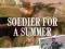 A SOLDIER FOR A SUMMER Sam Najjair