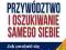 Przywództwo i oszukiwanie samego siebie