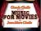 Claude &amp; Jean M.Challe MUSIC FOR MOVIES NOWA !