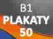 PLAKATY B1 50 szt. -offset- PROJEKT I WYSYŁKA 0 zł