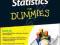 STATISTICS FOR DUMMIES Deborah Rumsey