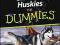 SIBERIAN HUSKIES FOR DUMMIES Diane Morgan