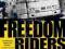 FREEDOM RIDERS ABRIDGED Raymond Arsenault