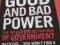 GOOD AND BAD POWER Geoff Mulgan