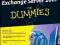 MICROSOFT EXCHANGE SERVER 2007 FOR DUMMIES Mueller