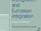 IMMIGRATION AND EUROPEAN INTEGRATION Andrew Geddes