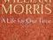 WILLIAM MORRIS: A LIFE FOR OUR TIME MacCarthy