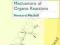 MECHANISMS OF ORGANIC REACTIONS Howard Maskill