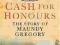 CASH FOR HONOURS: THE TRUE LIFE OF MAUNDY GREGORY