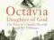 OCTAVIA, DAUGHTER OF GOD Jane Shaw
