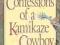 CONFESSIONS OF A KAMIKAZE COWBOY Dirk Benedict