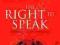 THE RIGHT TO SPEAK: WORKING WITH THE VOICE