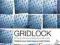 GRIDLOCK Thomas Hale, David Held