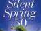 SILENT SPRING AT 50: FALSE CRISES OF RACHEL CARSON