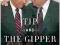 TIP AND THE GIPPER: WHEN POLITICS WORKED Matthews