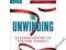 THE UNWINDING George Packer