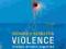 VIOLENCE: THINKING WITHOUT BANISTERS Bernstein