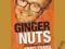 GINGER NUTS: UNAUTHORISED BIOGRAPHY OF CHRIS EVANS