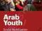 ARAB YOUTH: SOCIAL MOBILIZATION IN TIMES OF RISK