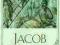 JACOB: UNEXPECTED PATRIARCH (JEWISH LIVES) Joslyn