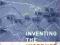 INVENTING THE INTERNET (INSIDE TECHNOLOGY) Abbate