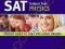 KAPLAN SAT SUBJECT TEST PHYSICS 2012-13 Kaplan