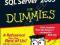 MICROSOFT SQL SERVER 2005 FOR DUMMIES Andrew Watt