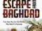 ESCAPE FROM BAGHDAD James Ashcroft