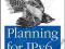 PLANNING FOR IPV6 Silvia Hagen