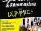 DIGITAL SLR VIDEO AND FILMMAKING FOR DUMMIES