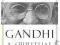 GANDHI: A SPIRITUAL BIOGRAPHY Arvind Sharma