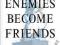 HOW ENEMIES BECOME FRIENDS Charles Kupchan