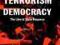 TERRORISM VERSUS DEMOCRACY Paul Wilkinson