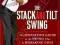 THE STACK AND TILT SWING Bennett, Plummer